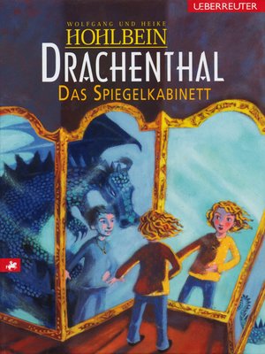 cover image of Drachenthal--Das Spiegelkabinett (Bd. 4)